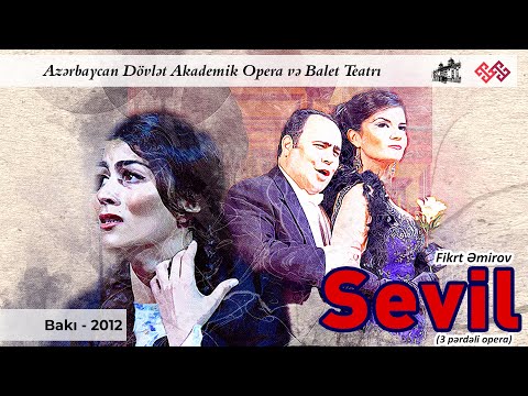 Sevil (Opera - 2012)