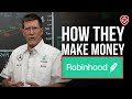 How Robinhood Makes Money with $0 Trades