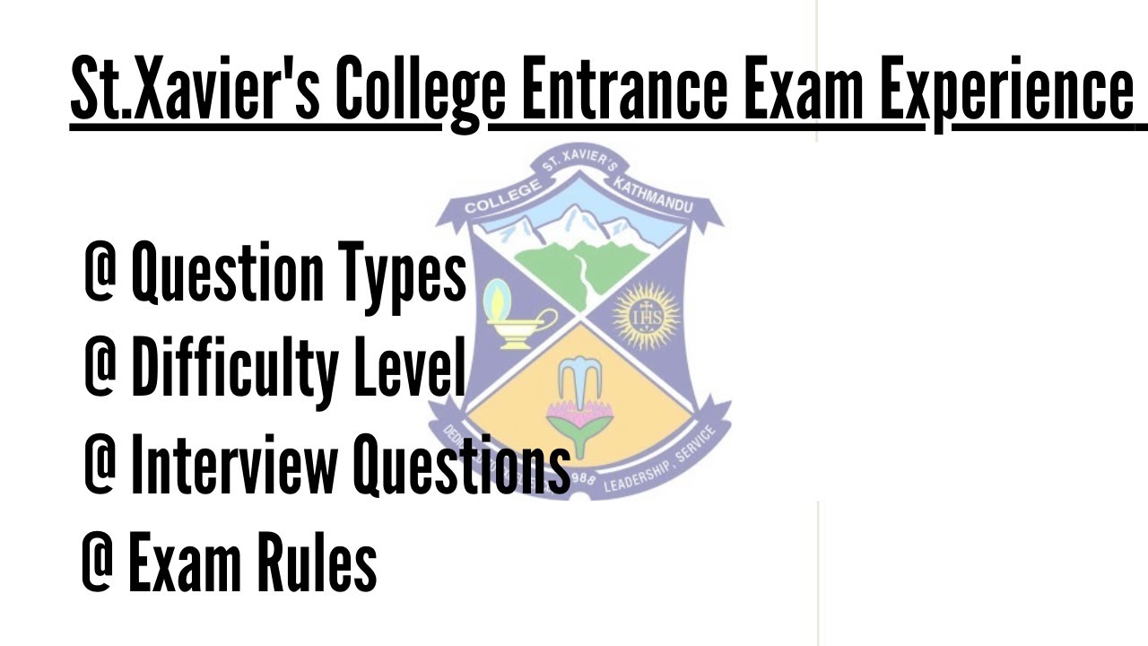 St xavier's Entrance Exam experienceTypes of QuestionDifficulty level