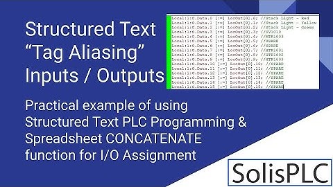 Structured Text PLC Programming Example for Input & Output Tag Aliasing Assignments