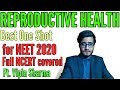 Best One Shot on Reproductive Health for NEET & Board ft. Vipin Sharma