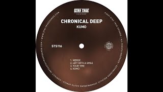 Chronical Deep - Your Time  (Original Mix) [Stay True Sounds]