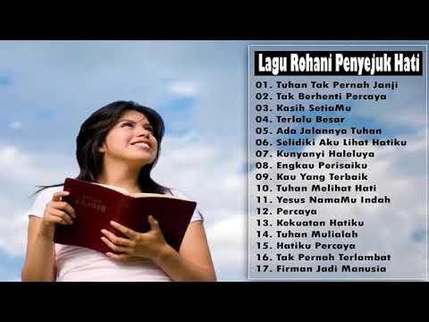 Tuhan Tak Pernah Janji Langit Selalu Biru Lagu Rohani Kristen Penyejuk Hati Saat Teduh Youtube