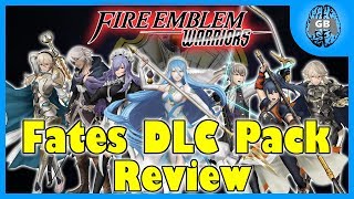 Fates DLC Pack Review - Fire Emblem Warriors