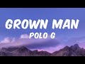 Marshmello - Grown Man (Lyrics) ft. Polo G &amp; Southside