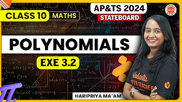 Class 10 | Polynomials Exercise 3.2 | TS & AP | State Boards​ | SSC 2024 Maths