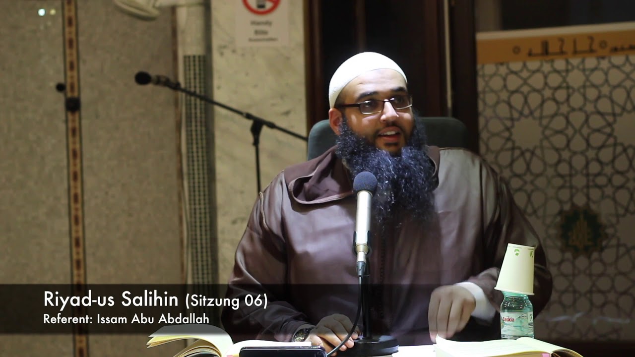 🌴Die Gärten der Tugendhaften🌴(Riyadus Salihin)┇ 📖 Sitzung 06┇Issam Abu