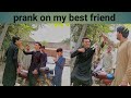 Prank on my best friendprank on cameraman or best friendprankfunnyprank funny