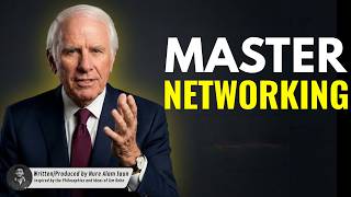 How to Build Master Networking With Powerful People | Jim Rohn Motivation