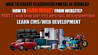 part 07 - How To Do SEO Joomla Website | CMS Web Dev | SEO Title, meta descriptions meta tags part 07 - How To Do SEO Joomla Website | CMS Web Dev | SEO Title, meta descriptions meta tags