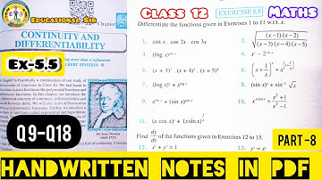 🔥Class 12 maths exercise 5.5 | solution | Ex5.5 chapter 5 | continuity and differentiability | PDF