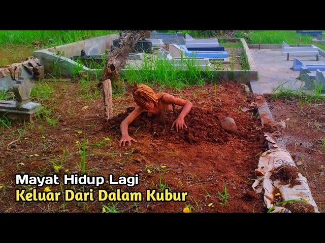 jenazah hidup lagi keluar dari kubur!! pocong bangkit dari kubur!! class=