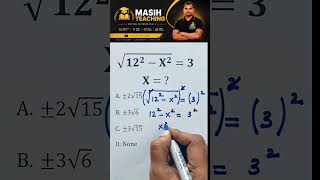 "99% लोग इस सवाल में फेल 😱 | √(12² − X²) = 3 | X का मान बताओ | #shorts"