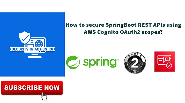 How to secure SpringBoot REST APIs using AWS Cognito OAuth2 scopes?