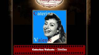 Caterina Valente – Similau (See Me Lo)