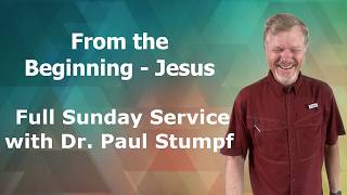 From the Beginning - Jesus