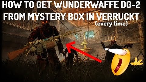 How to Get Wunderwaffe DG-2 in box on Verruckt every time  (NO CLICKBAIT)