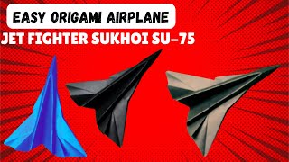 종이접기 제트 전투기 수호이 Su-75를 쉽게 만드는 방법 | How to Make Easy Origami Jet Fighter Sukhoi Su-75