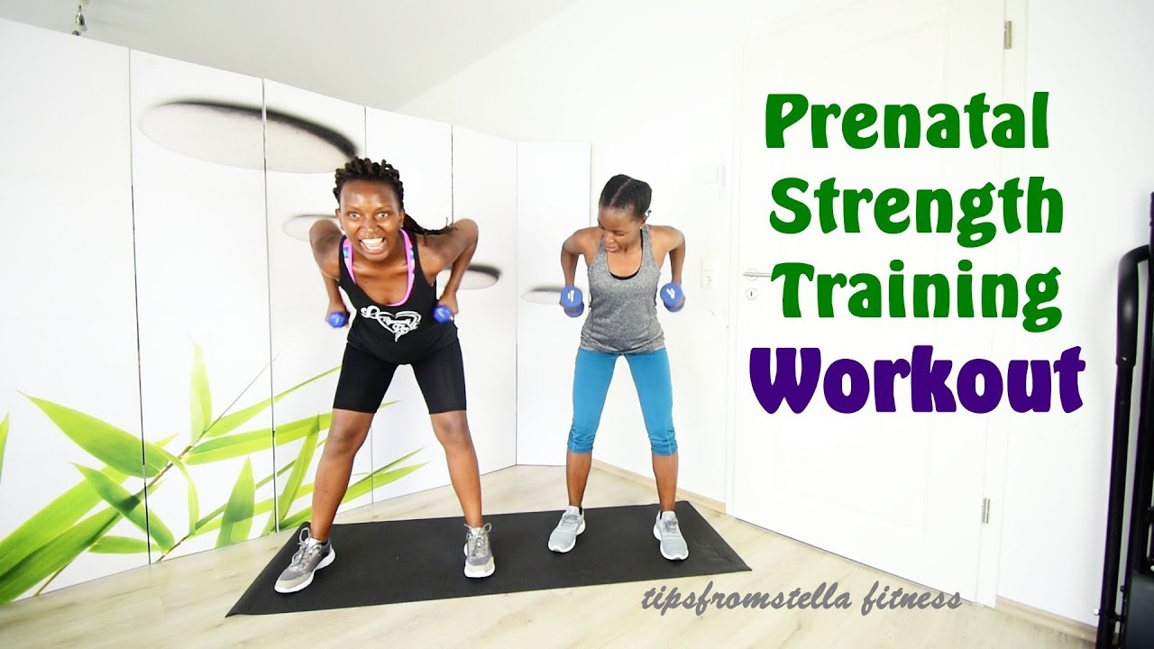 Strength Training Prenatal Workout For A Fit Pregnancy YouTube