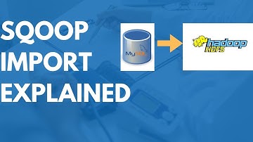 Sqoop Import Explained: How to Transfer Data to Hadoop Easily!