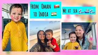 From Oman 🇴🇲 to India 🇮🇳 #weatsea #lifeatsea #sailorswife  #travelvlog #capturingmoments