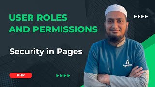 Security in Pages | User Roles and Permissions in PHP (Bangla) #11