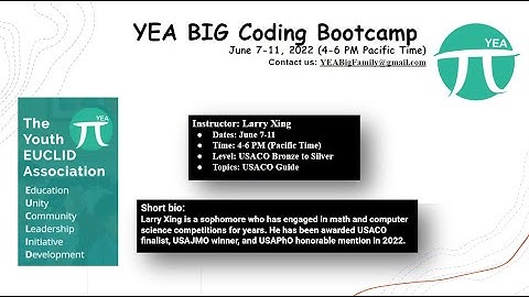 YEA BIG Coding Bootcamp Day-2 Summer 2022 by Larry X