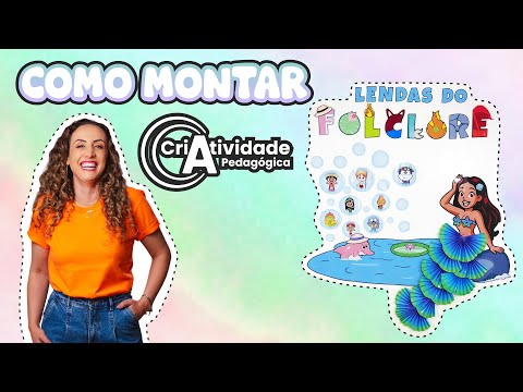 Painel Lendas Do Folclore - Criatividade Pedagógica
