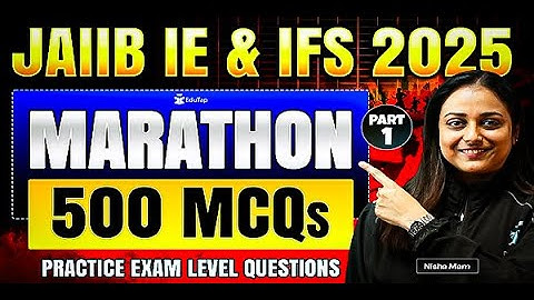 JAIIB IE & IFS Marathon Class 2025 | JAIIB IE & IFS Important Topics & Questions | JAIIB Nov 2025