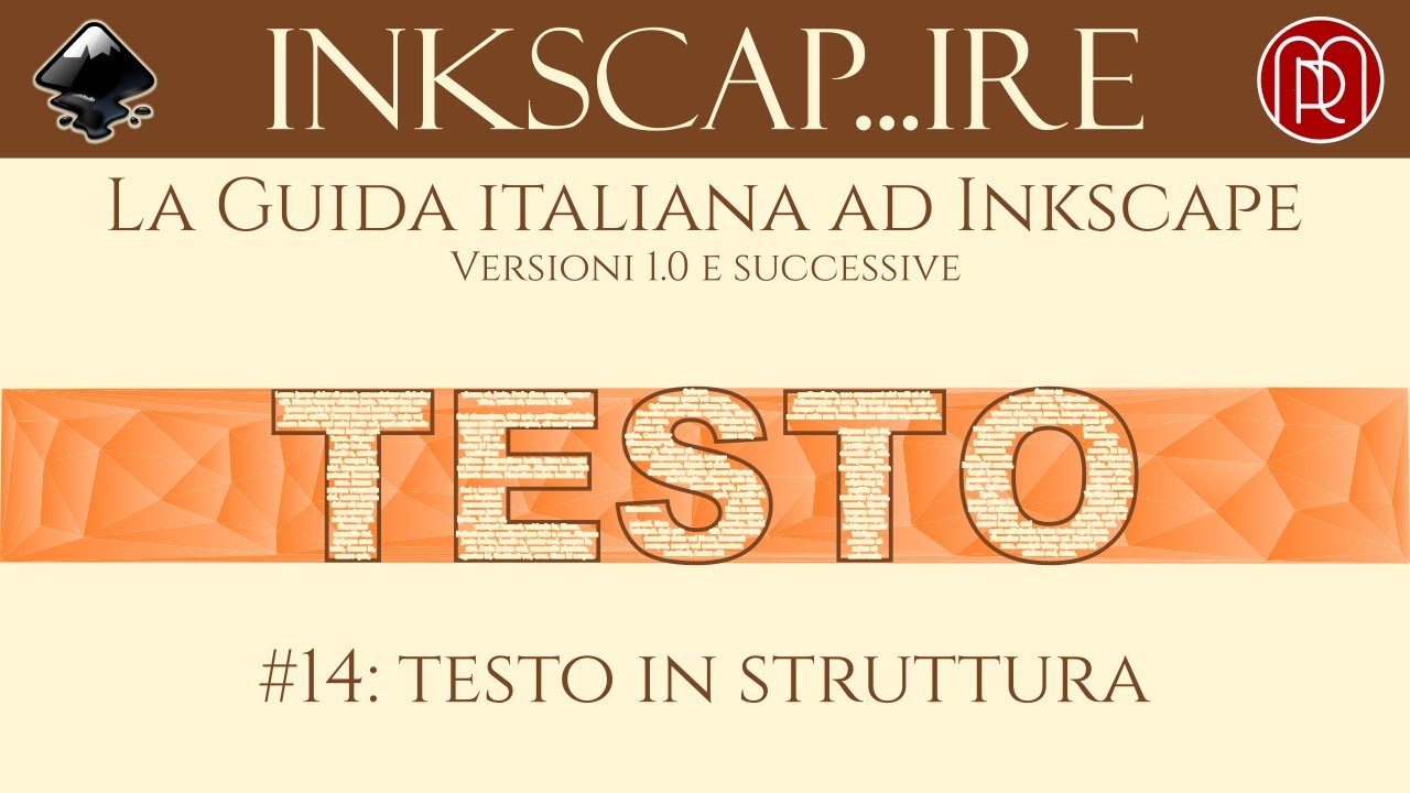 Inkscap...ire, la guida italiana ad Inkscape: #14 Testo in una Struttura