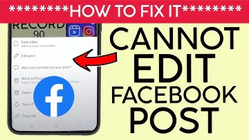 How to Fix Edit Post Option Not Showing On Facebook | No Edit Option On Facebook Post 2022