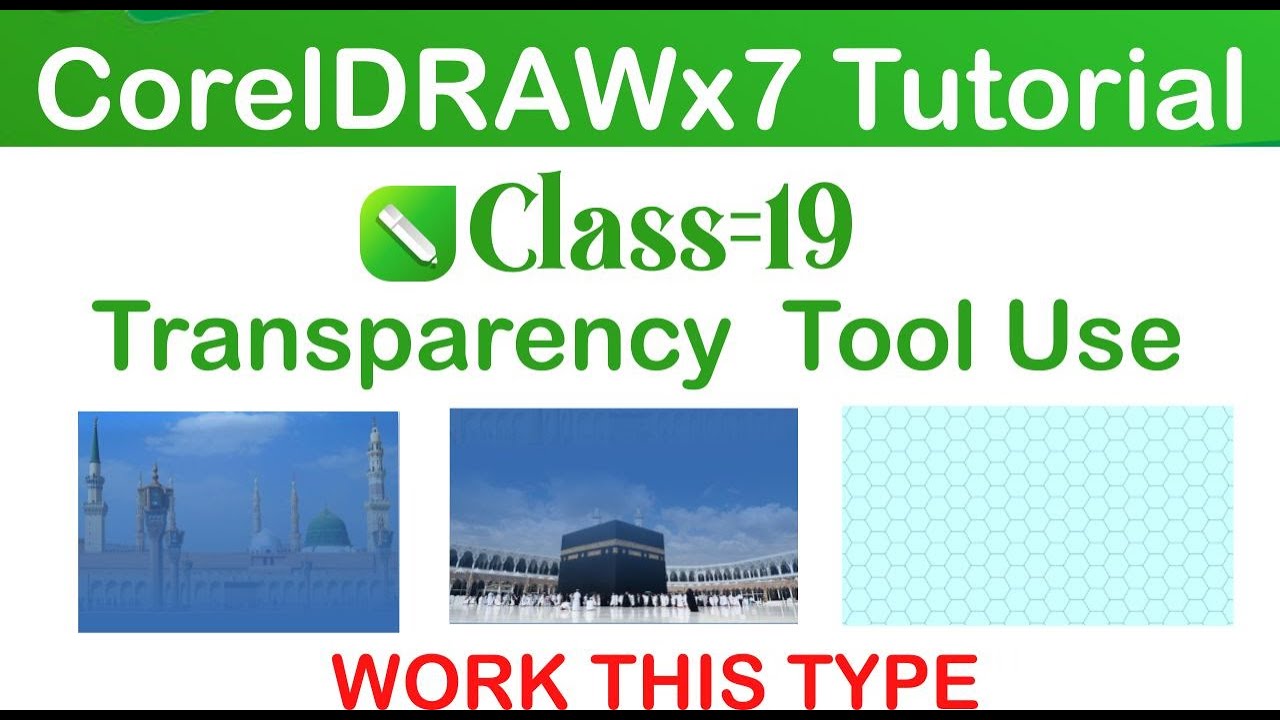 Class=19 Transparency Tool Use - YouTube