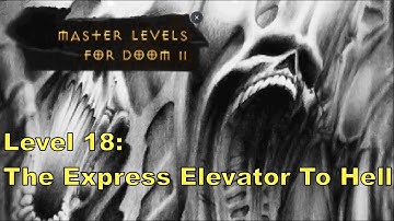 Master Levels for Doom II walkthrough no commentary Level 18 (All secrets, secret exit)