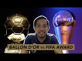 Ballon d’Or vs FIFA Award
