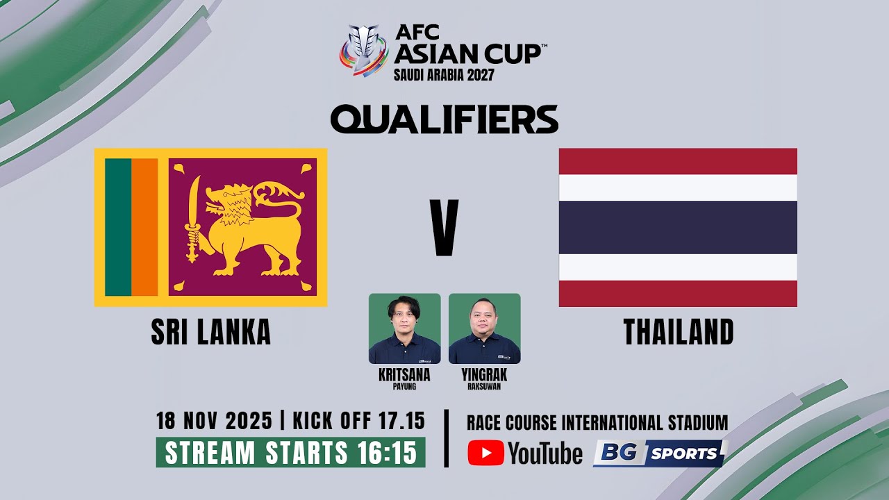 LIVE🔴 : Sri Lanka vs Thailand | AFC Asian Cup 2027 Qualifiers (MD5) | 18.11.25