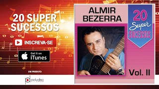 Video thumbnail of "Almir Bezerra - Alguém em Meu Caminho"