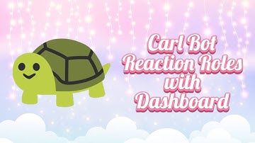 Carl Bot Reaction Roles with Dashboard | Discord Tutorial