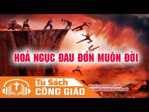 Video: Người Tin lành tin gì về luyện ngục?