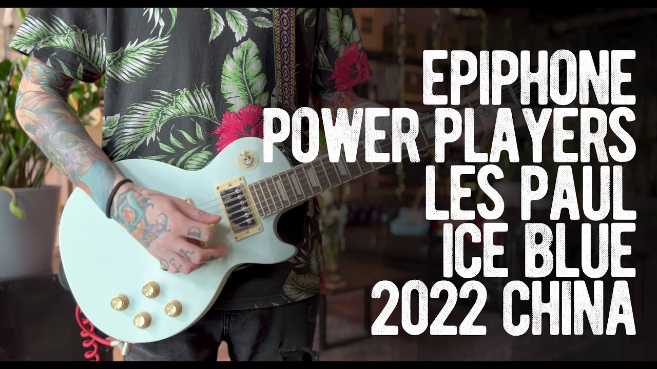 Epiphone Power Players Les Paul Ice Blue 2022 China - YouTube