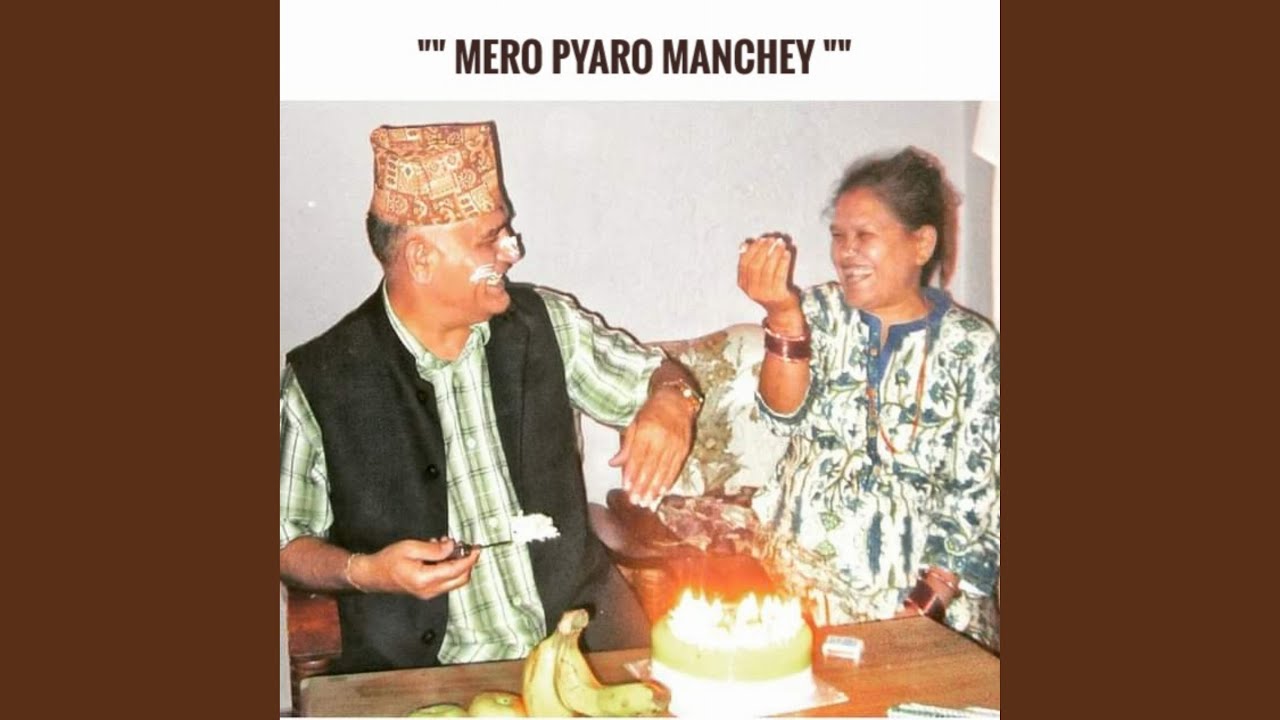 Mero Pyaro Manchey