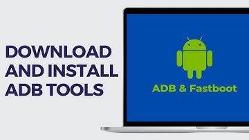How to Download and Install ADB Tools and Fastboot Drivers on Windows 11 / 10 - Get Adb for Windows