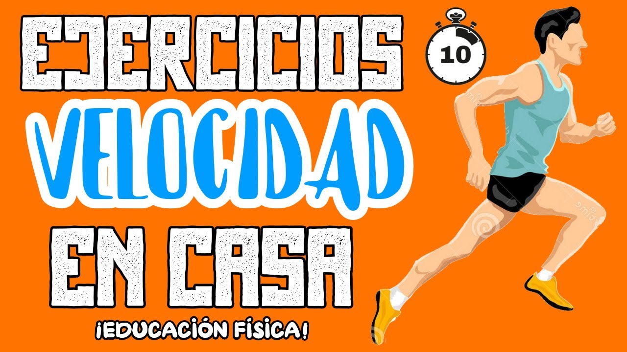 EJERCICIOS de VELOCIDAD🚀de DESPLAZAMIENTO para EDUCACIÓN FÍSICA en CASA para NIVEL SECUNDARIO🙆♂ EJERCICIOS de VELOCIDAD🚀de DESPLAZAMIENTO para EDUCACIÓN FÍSICA en CASA para NIVEL SECUNDARIO🙆♂