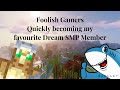 FoolishGamers Best Dream SMP Moments so far