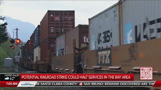 Railroad strike could halt services in Bay Area
