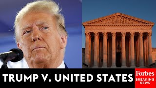 BREAKING NEWS: The Supreme Court Hears Oral Arguments In Trump Immunity Claim In 2020 Election Case