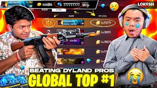 Global Top #1 [ Defeated Dyland Pros ]