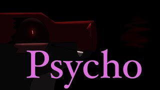 Psycho Animation Meme