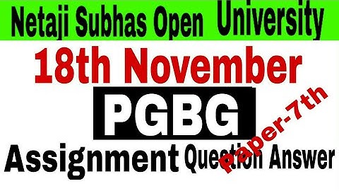 PGBG Assignment Question Answer 2024//PGBG Paper 7A Assignment Answer