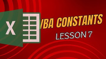 MS VBA Excellence - VBA Constants - Lesson 7