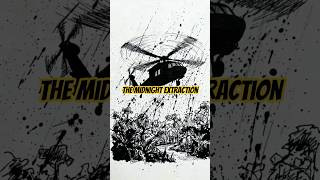 The Midnight Extraction #stortsvideo #SpecialOperations  #MH60 #HelicopterStory #shorts